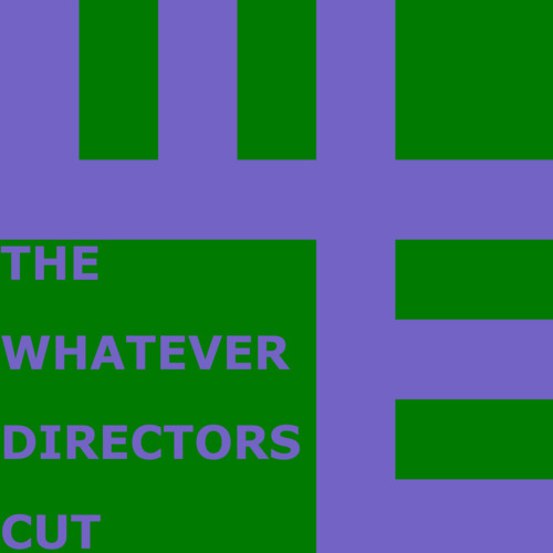 File:the whatever directors cut.png